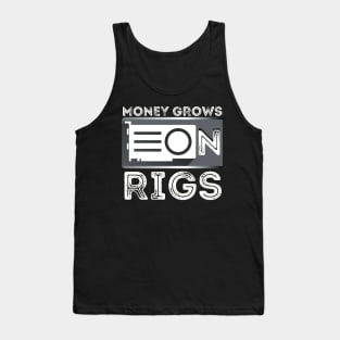 Money Grows On Rigs GPU Mining Crypto Ethereum Tank Top